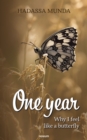 Image for One year: Why I feel like a butterfly