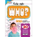 Image for Kids ask who?  : who invented bubble gum?