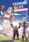 Image for Farming Life in Another World Volume 6