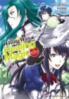 Image for The wrong way to use healing magic  : the manga companionVolume 1