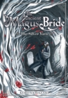 Image for The Ancient Magus&#39; Bride: The Silver Yarn (Light Novel)
