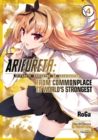 Image for Arifureta: From Commonplace to World&#39;s Strongest (Manga) Vol. 4