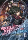 Image for Skeleton knight in another worldVolume 2