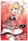 Image for Arifureta: From Commonplace to World&#39;s Strongest ZERO (Manga) Vol. 1