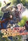 Image for Skeleton knight in another worldVolume 3