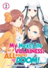 Image for My Next Life as a Villainess: All Routes Lead to Doom! (Manga) Vol. 2