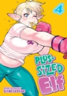 Image for Plus-Sized Elf Vol. 4