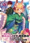 Image for How a Realist Hero Rebuilt the Kingdom (Light Novel) Vol. 5