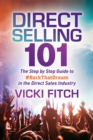 Image for Direct Selling 101: The Step by Step Guide to #RockThatDream in the Direct Sales Industry