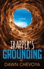 Image for Trapper&#39;s Grounding
