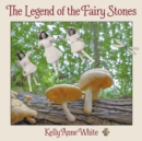 Image for The legend of the fairy stones