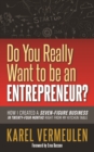 Image for Do You Really Want to be an Entrepreneur?