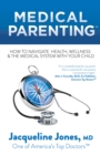 Image for Medical Parenting