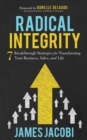 Image for Radical Integrity