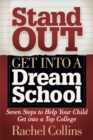 Image for Stand Out Get into a Dream School