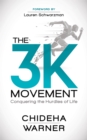 Image for The 3K Movement