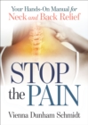 Image for Stop the Pain: Your Hands-On Manual for Neck and Back Relief