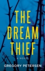 Image for The Dream Thief: A Novel