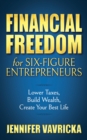 Image for Financial Freedom for Six-Figure Entrepreneurs