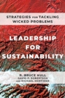 Image for Leadership for Sustainability : Strategies for Tackling Wicked Problems