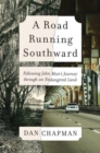 Image for A Road Running Southward