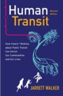 Image for Human Transit, Revised Edition