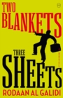 Image for Two Blankets, Three Sheets