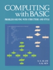 Image for Computing with Basic (Problem Solving With Structure and Style): Problem Solving With Structure and Style