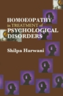 Image for Homoeopathy in Treatment of Psychological Disorders