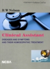 Image for Clinical Assistant Diseases and Symptoms and Their Homoeopathic Treatment