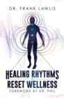 Image for Healing Rhythms to Reset Wellness