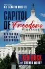 Image for Capitol of Freedom: Restoring American Greatness