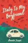 Image for Italy is my boyfriend
