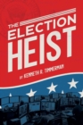 Image for The Election Heist