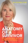 Image for Anatomy of a Survivor : Building Resilience, Grit, and Growth After Trauma