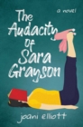 Image for The Audacity of Sara Grayson