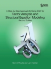 Image for A Step-by-Step Approach to Using SAS for Factor Analysis and Structural Equation Modeling, Second Edition