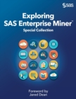 Image for Exploring SAS Enterprise Miner : Special Collection