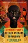 Image for The Healing Power of African-American Spirituality