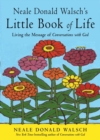 Image for Neale Donald Walsch&#39;s Little Book of Life