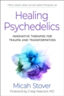 Image for Healing Psychedelics