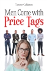 Image for Men Come With Price Tags