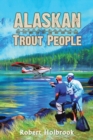 Image for Alaskan Trout People