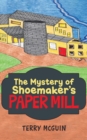 Image for Mystery of Shoemaker&#39;s Paper Mill