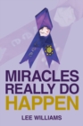Image for Miracles Really Do Happen