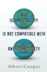 Image for Why Islamic Society Is Not Compatible With American Society