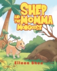 Image for Shep and the Momma Mongoose