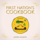 Image for First Nation&#39;s Cookbook