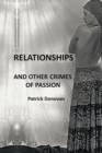 Image for Relationships and Other Crimes of Passion