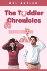 Image for Toddler Chronicles: It&#39;s a Girl!